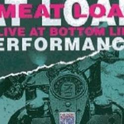 Meat Loaf : Live at the Bottom Line in N.Y.C. 1985